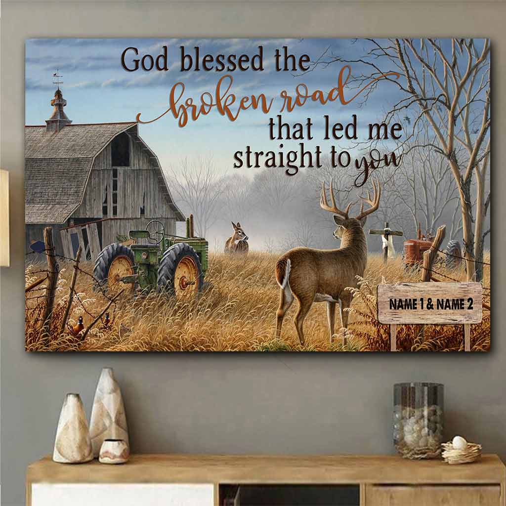 God Blessed The Broken Road - Personalized Couple Hunting Poster