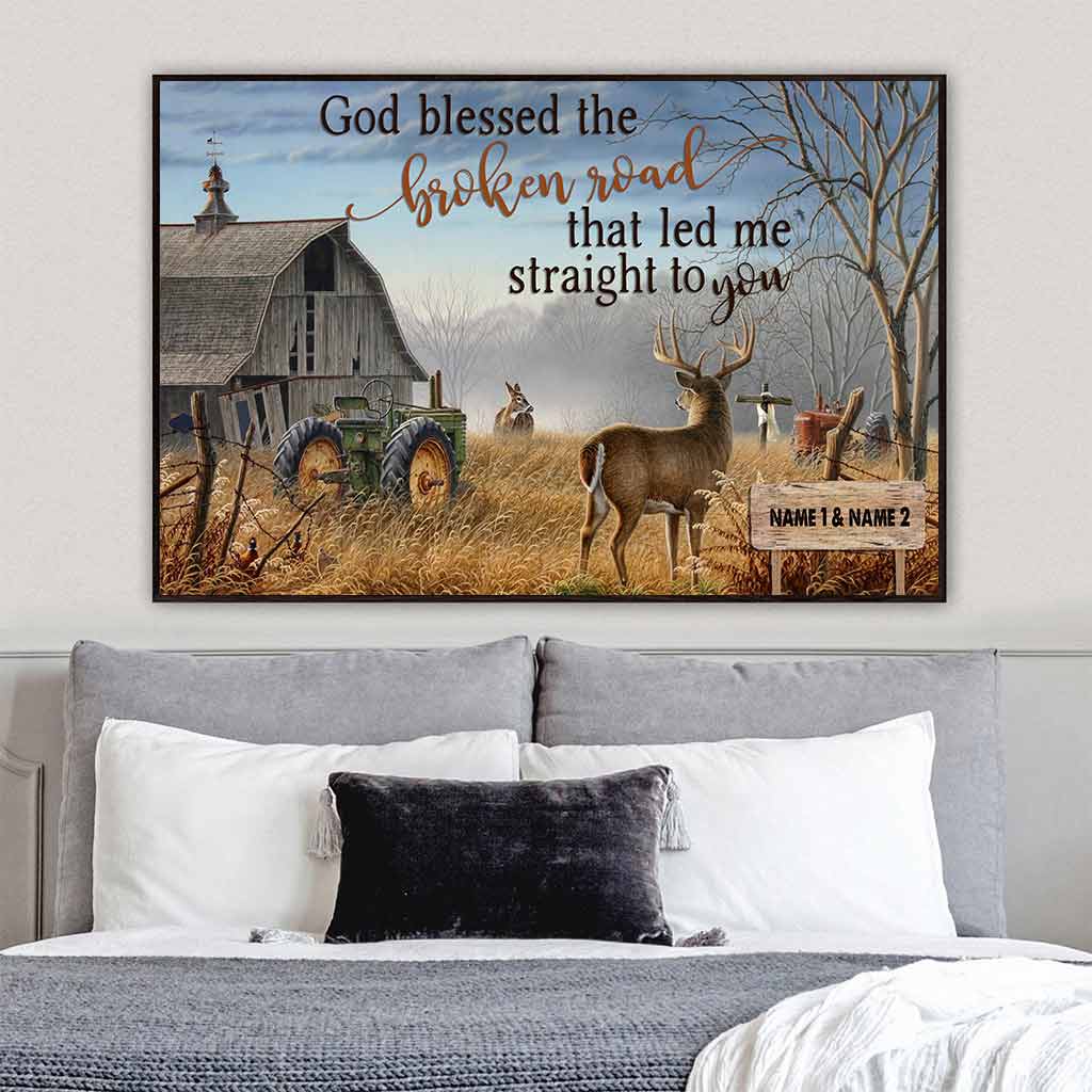 God Blessed The Broken Road - Personalized Couple Hunting Poster