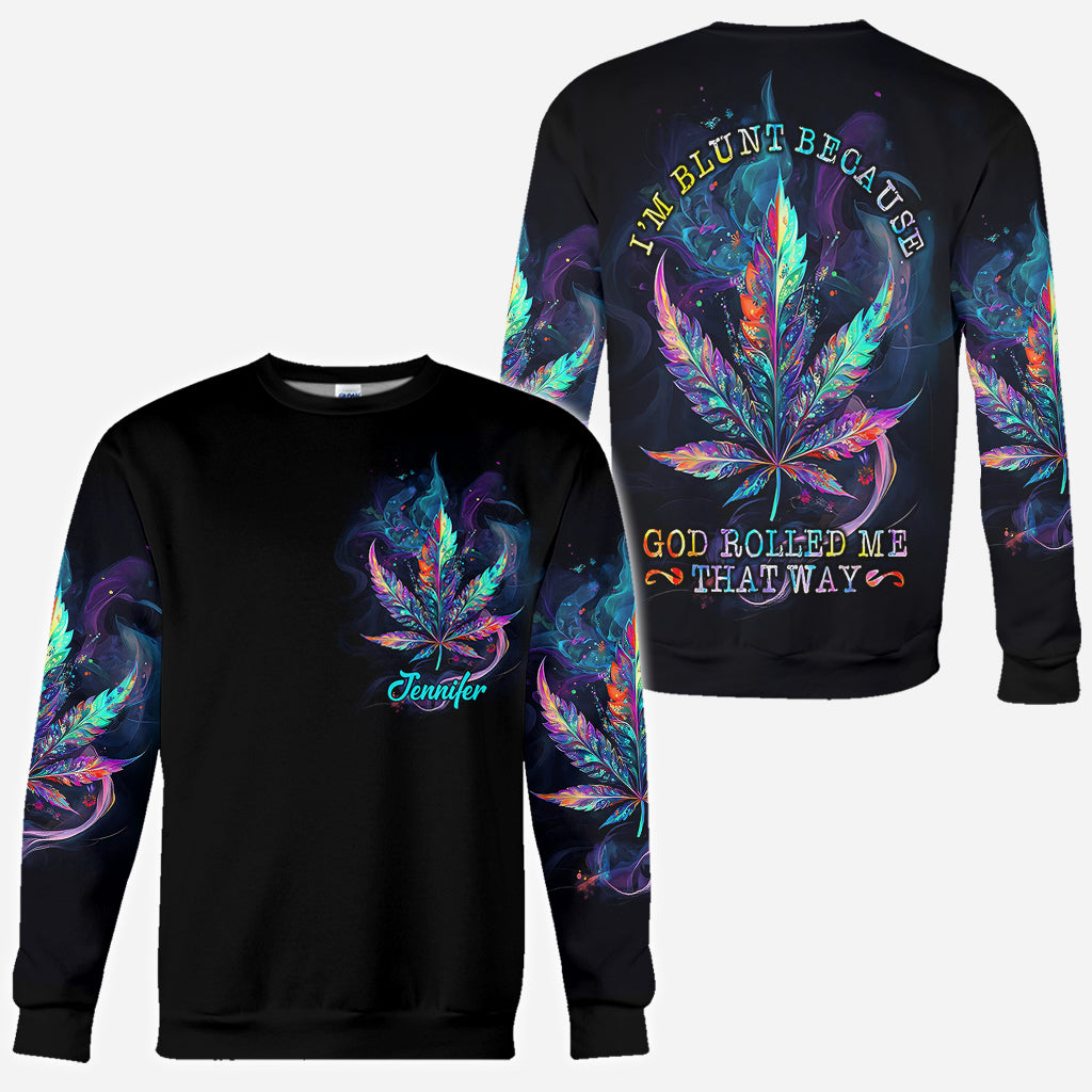 God Rolled Me That Way - Personalized Weed All Over Shirt