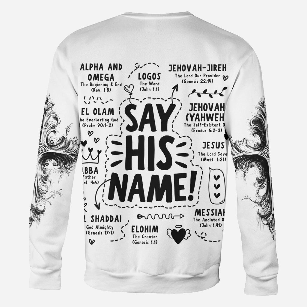 Say His Name - Personalized Christian All Over Shirt