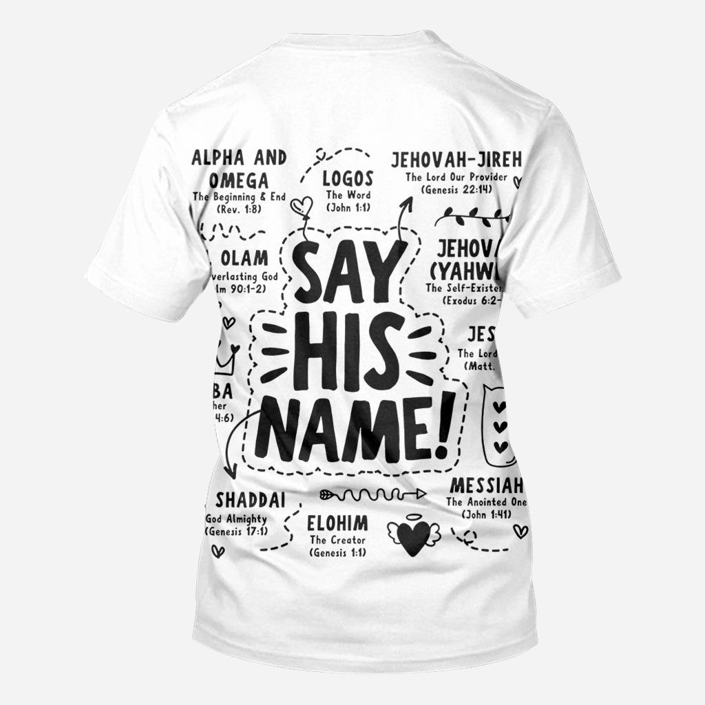 Say His Name - Personalized Christian All Over Shirt