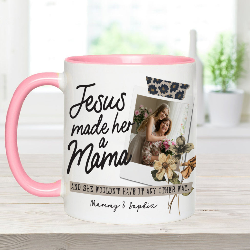 Jesus Made Her A Mama - Personalized Christian Accent Mug