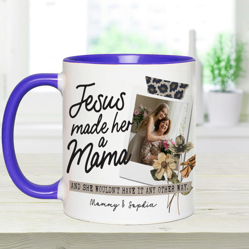 Jesus Made Her A Mama - Personalized Christian Accent Mug