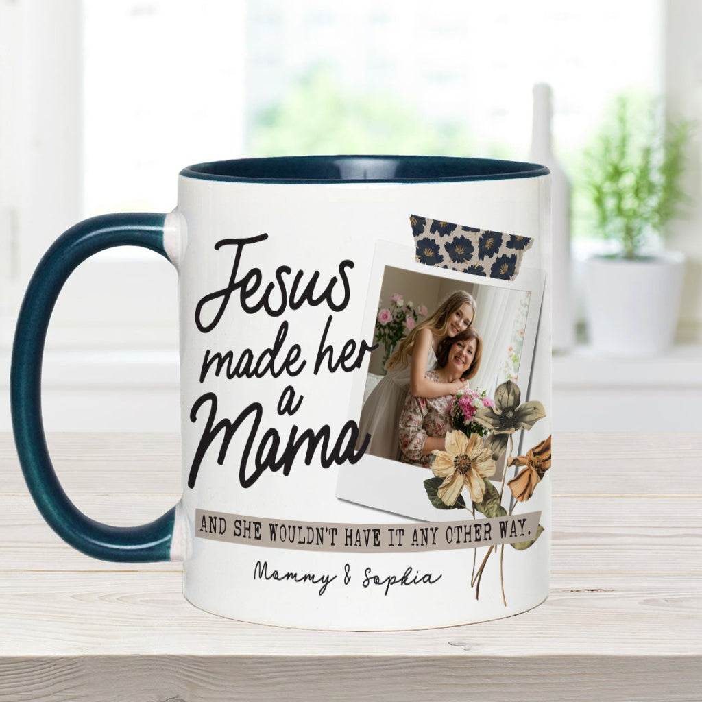 Jesus Made Her A Mama - Personalized Christian Accent Mug