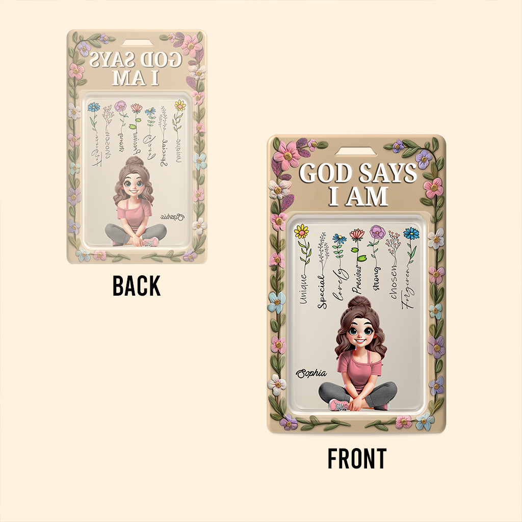 God Say I Am - Personalized Christian Custom Shaped Acrylic Plaque
