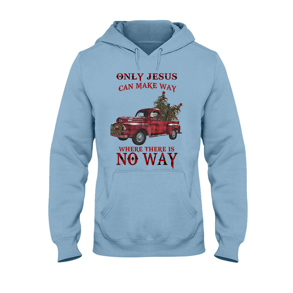 Only Jesus Can Make Way - Christian T-shirt & Hoodie
