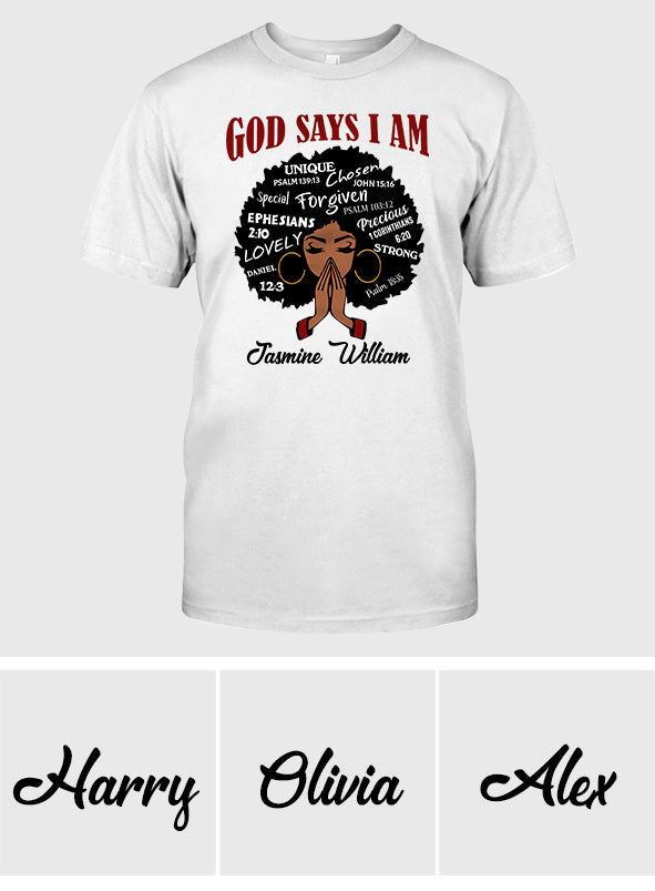 God Say I Am - Personalized African American T-shirt And Hoodie