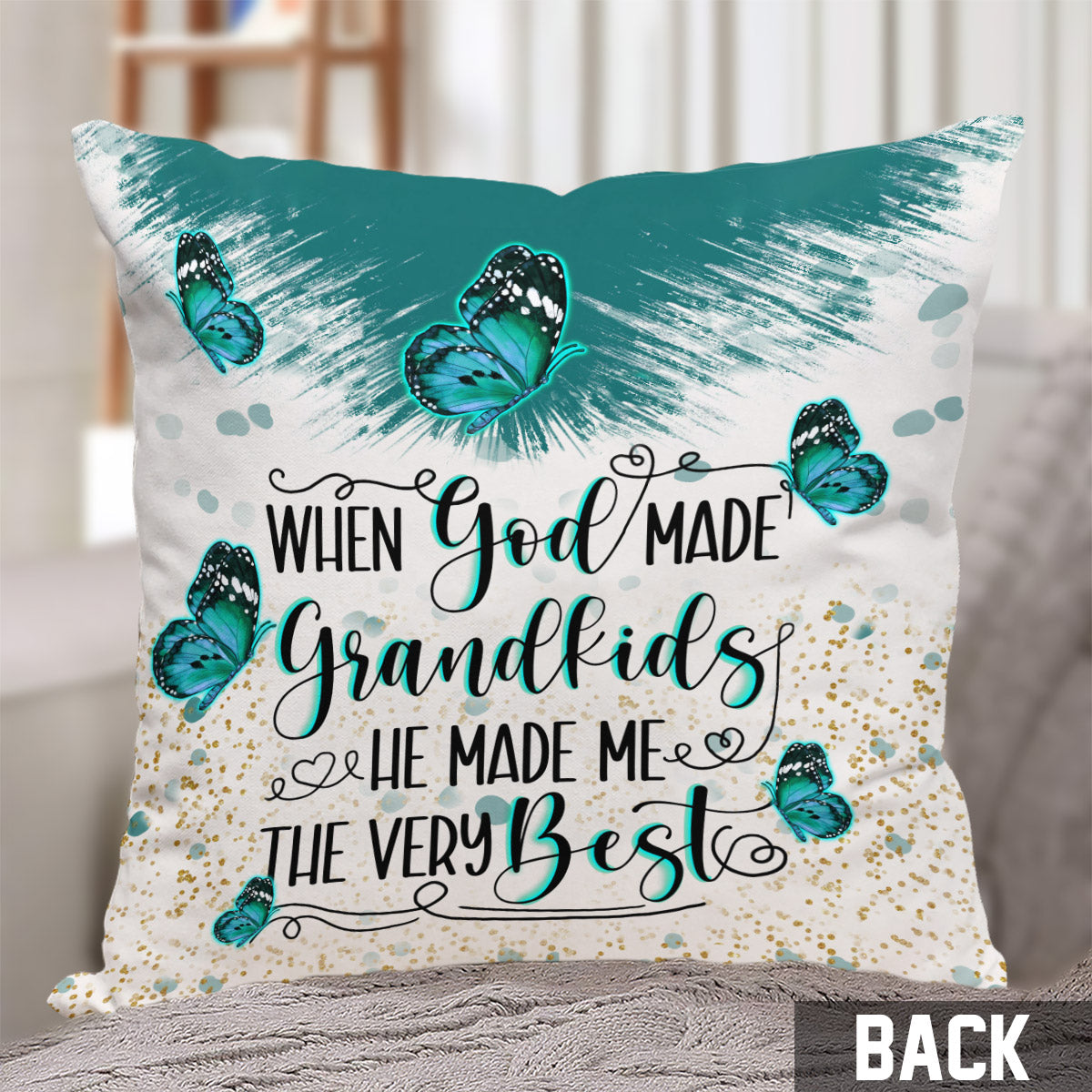 When God Made Grandkids He Gave Me The Best - Personalized Grandma Throw Pillow