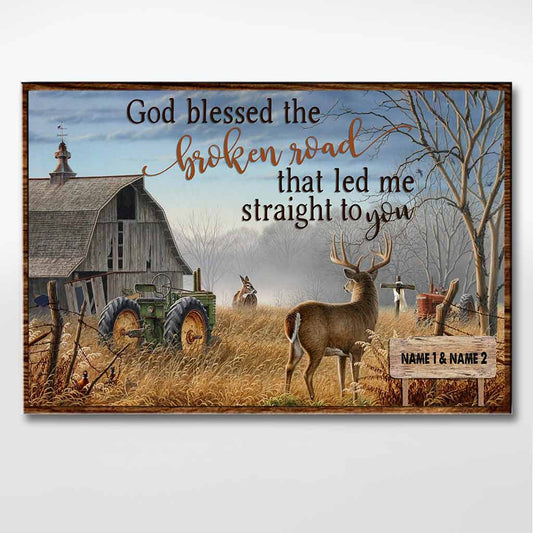 God Blessed The Broken Road - Personalized Couple Hunting Poster