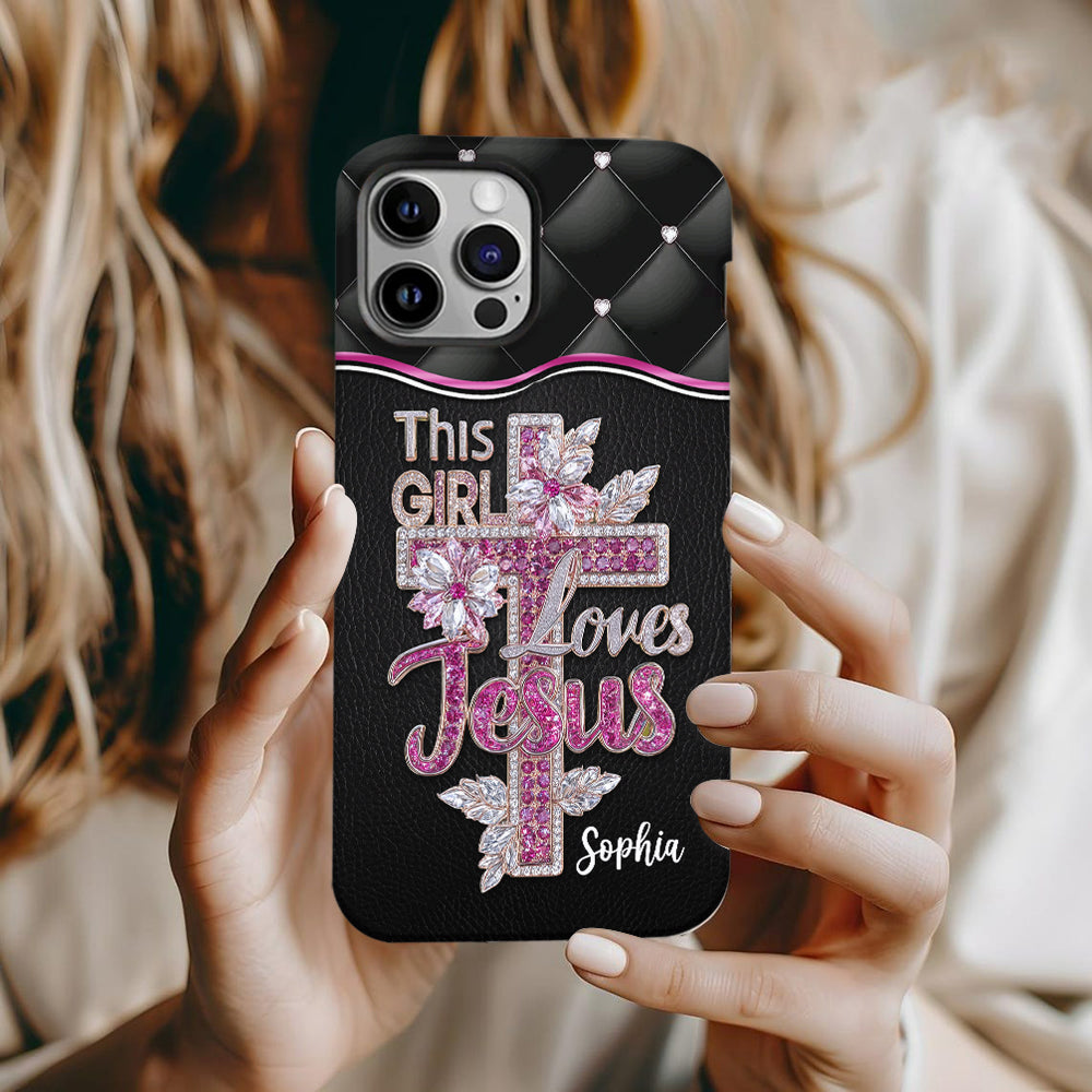 Girl Loves Jesus - Personalized Christian Full Print Phone Case