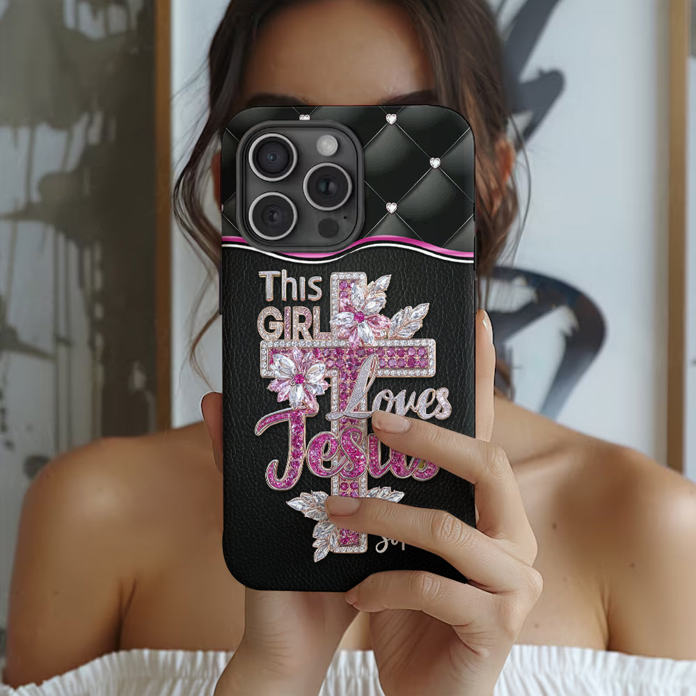 Girl Loves Jesus - Personalized Christian Full Print Phone Case