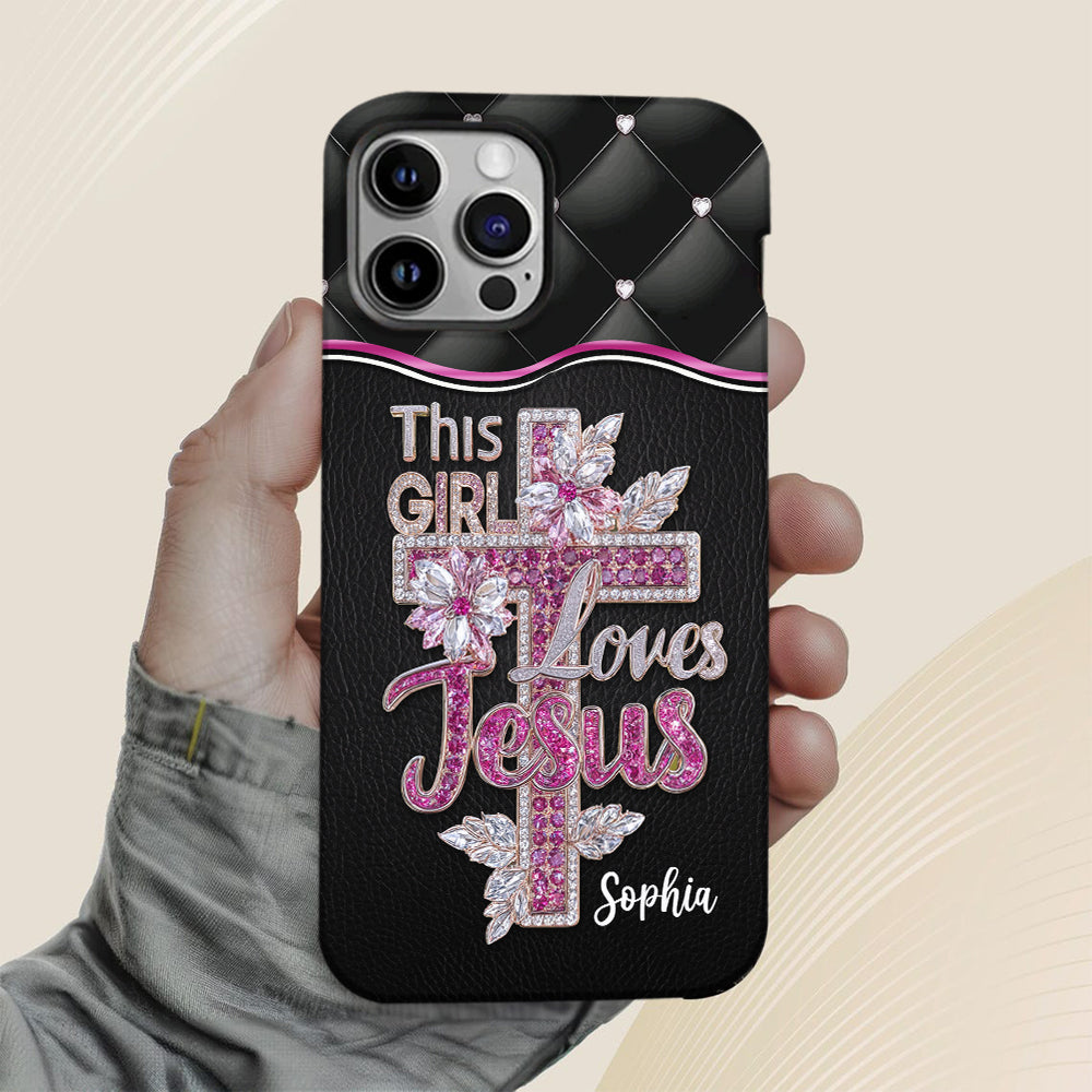 Girl Loves Jesus - Personalized Christian Full Print Phone Case