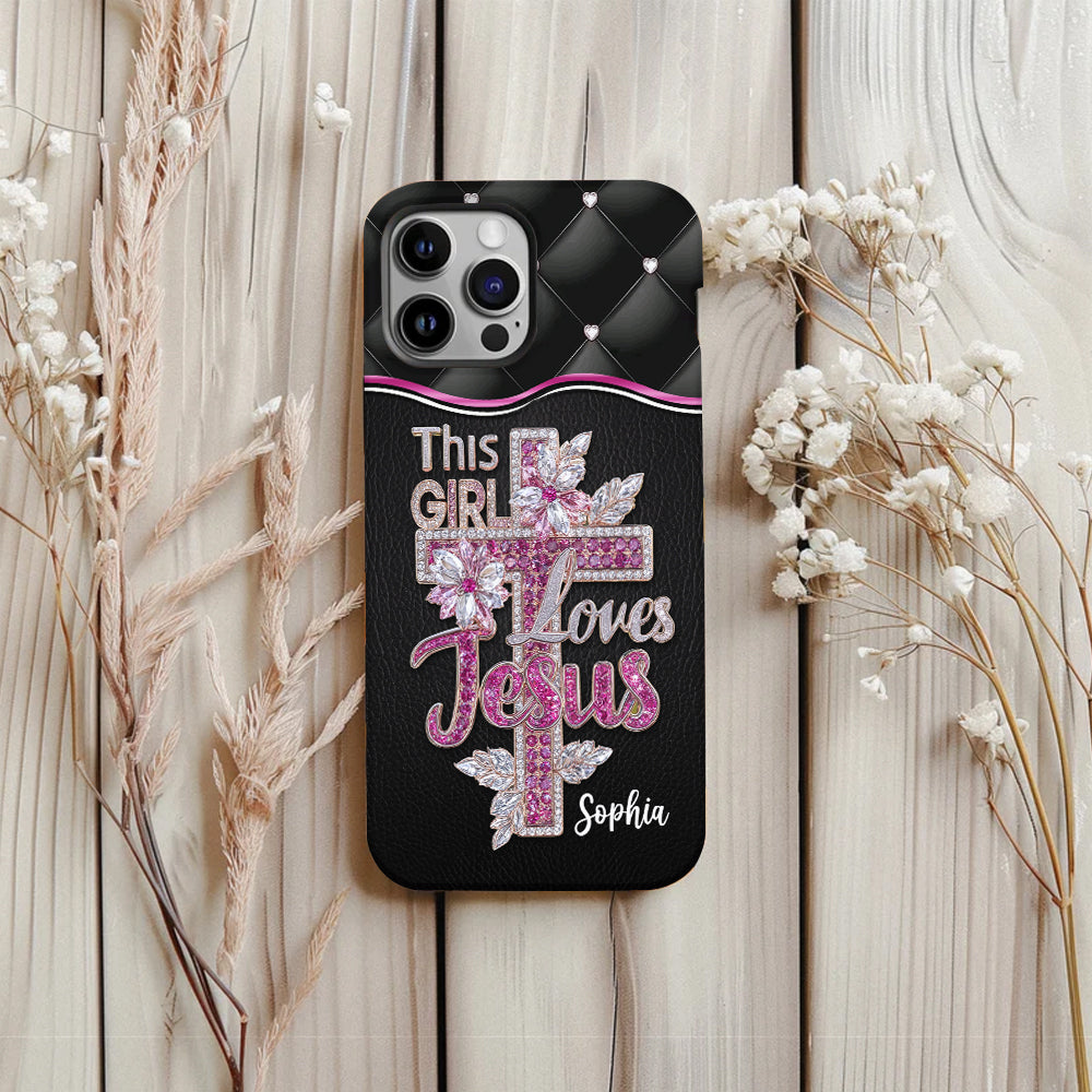 Girl Loves Jesus - Personalized Christian Full Print Phone Case