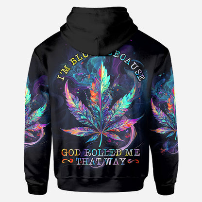 God Rolled Me That Way - Personalized Weed All Over Shirt