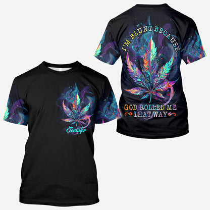 God Rolled Me That Way - Personalized Weed All Over Shirt