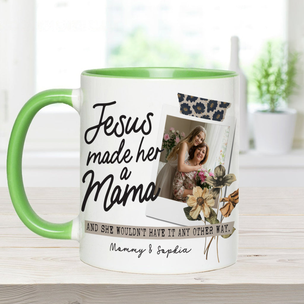 Jesus Made Her A Mama - Personalized Christian Accent Mug