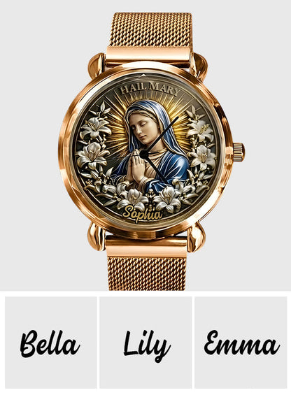 Hail Mary - Personalized Christian Women Hand Watch
