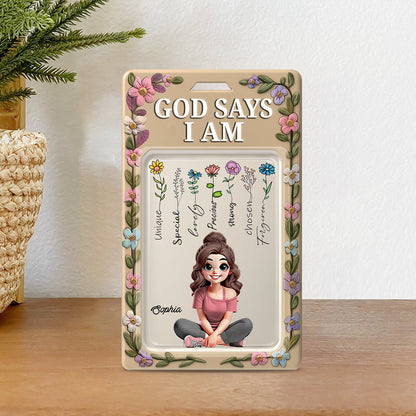 God Say I Am - Personalized Christian Custom Shaped Acrylic Plaque
