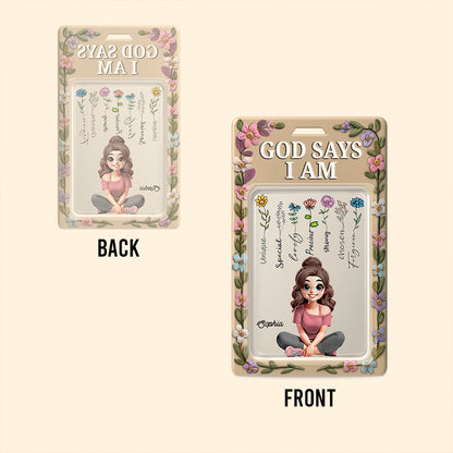 God Say I Am - Personalized Christian Custom Shaped Acrylic Plaque