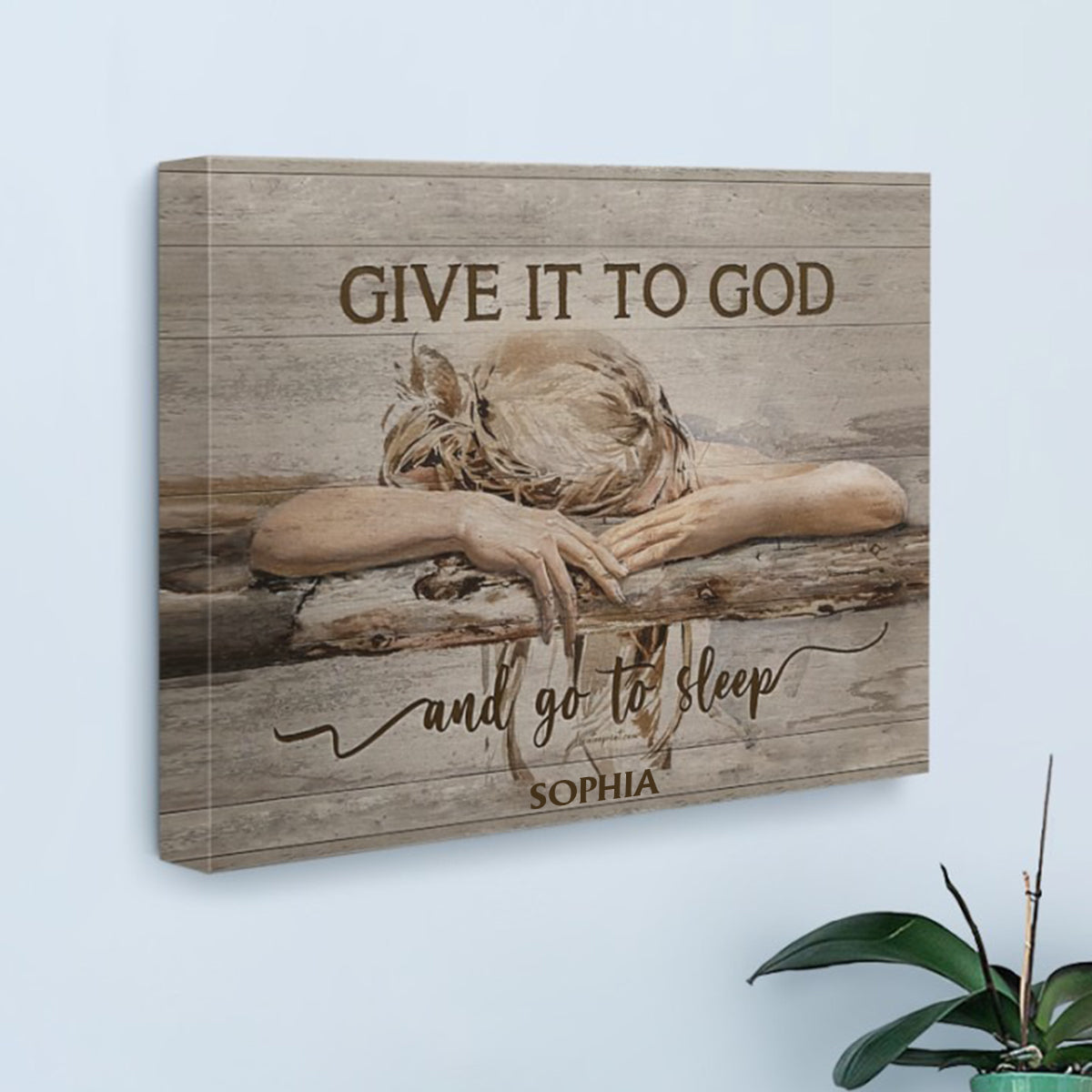 Give It To God - Personalized Christian Canvas And Poster