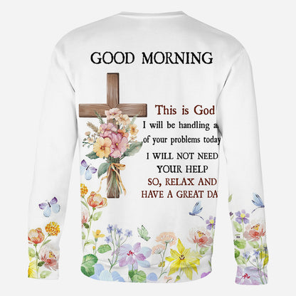 Good Morning This Is God - Personalized Christian All Over Shirt