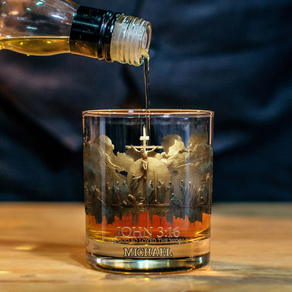The Love That Saved the World - Personalized Christian Whiskey Glass