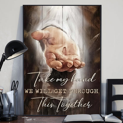 We Will Get Through - Personalized Christian Canvas And Poster