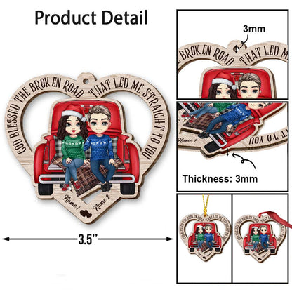 God Blessed The Broken Road - Personalized Christmas Couple Ornament