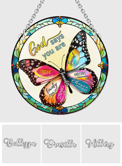 God Says You Are - Personalized Christian Window Hanging Suncatcher Ornament