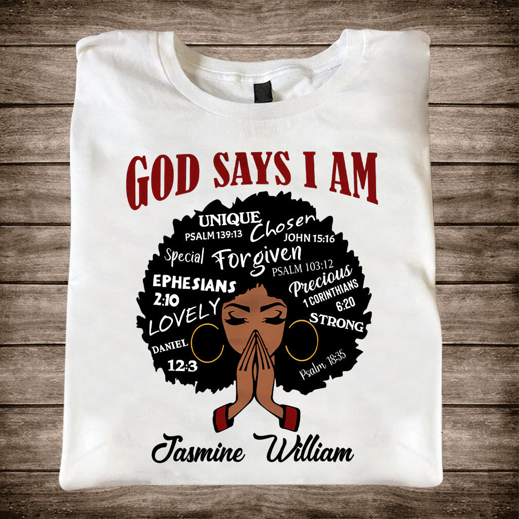God Say I Am - Personalized African American T-shirt And Hoodie