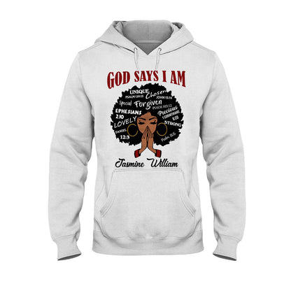 God Say I Am - Personalized African American T-shirt And Hoodie