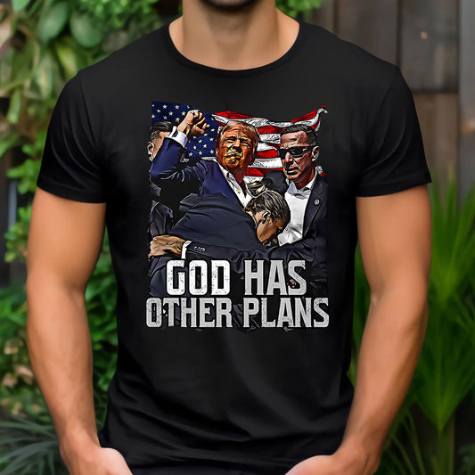 God Has Other Plan, United We Stand Shirt, Never Surrender Shirt, Fight For America T-shirt, 2024 Rally Shirt, Fight Fight Fight Shirt T-shirt & Hoodie