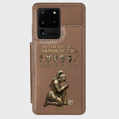 Put On The Full Amor Of God - Personalized Christian Wallet Phone Case